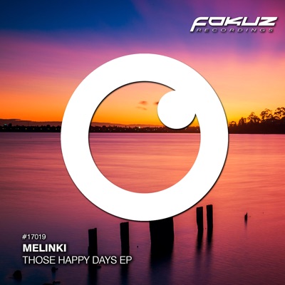 Those Happy Dayz - EP