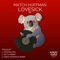 Lovesick - Match Hoffman lyrics