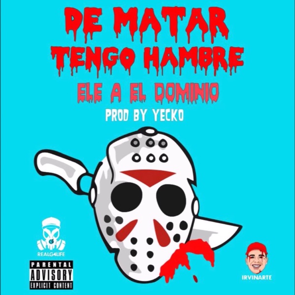 De Matar Tengo Hambre