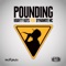 Pounding (Remixes) [feat. Dynamite MC] - EP