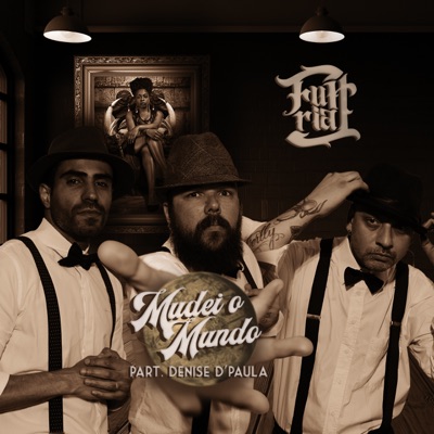 Mudei o Mundo (feat. Denise D' Paula) - Single
