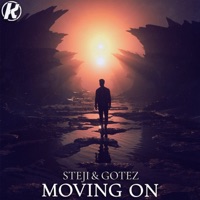 Moving On - Single - STEJI & Gotez