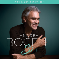 Sì (Deluxe) - Andrea Bocelli Cover Art
