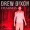 Dead Man - Drew Dixon lyrics
