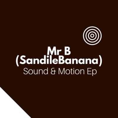 Sound & Motion - EP