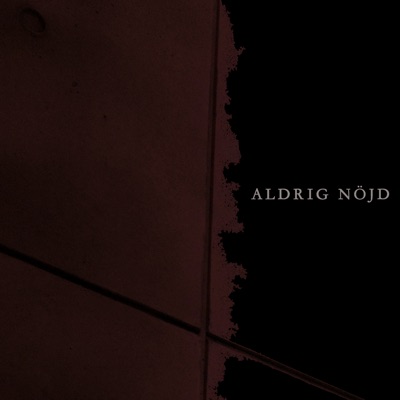 Aldrig nöjd - Single
