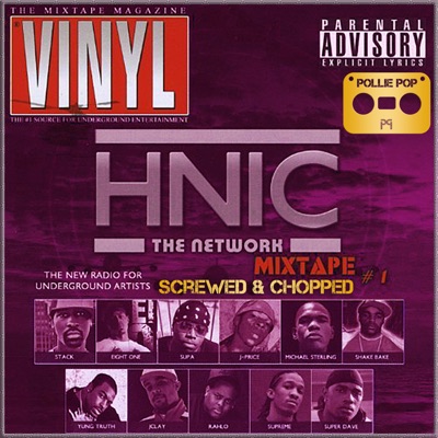 HNIC Network Mixtape 1 (Vinyl Magazine Presents)