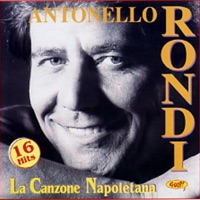 Antonello Rondi - Napule Ca Se Ne Va