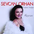 SEVCAN ORHAN