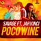 Poco Wine (feat. Jah Vinci) - Savage lyrics