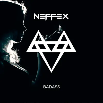 Badass - Single - Neffex