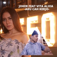 Aku Cah Kerjo (feat. Joker) - Single - Vita Alvia