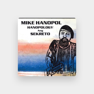 Listen to Mike Hanopol, watch music videos, read bio, see tour dates & more!
