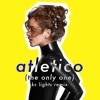 Atletico (The Only One) [KC Lights Remix] - Single