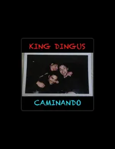 Dengarkan King Dingus, tonton video musik, baca bio, lihat tanggal tur & lainnya!