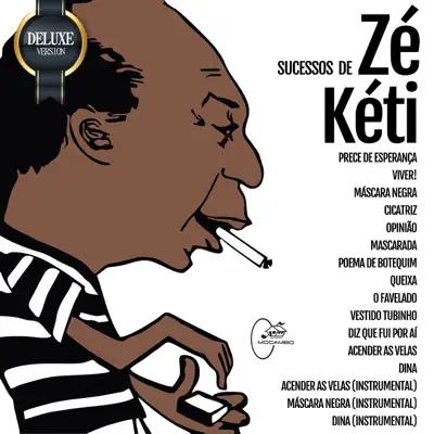 Sucessos de Zé Kéti (Deluxe Version) - Zé Keti Sucessos de Zé Kéti (Deluxe Version) - Zé Keti