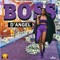 Boss Lady - D. Angel lyrics