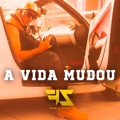 A Vida Mudou - Single