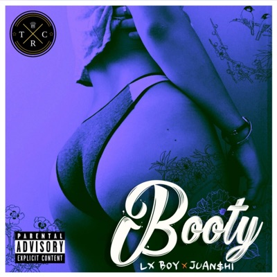 Booty (feat. Juan$hi) - Single