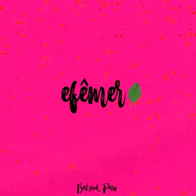 Efêmero - Single