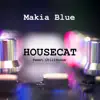 Stream & download Housecat (Sweet Chillhouse)