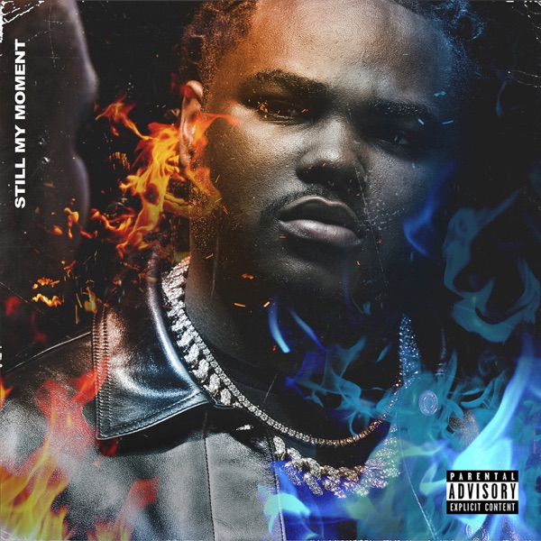 Still My Moment - Tee Grizzley