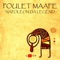 Poulet Maafe - Napoleon Da Legend lyrics