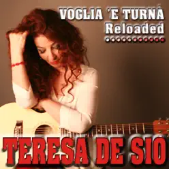 Voglia 'E Turnà (Reloaded) [feat. Stefano Di Battista] - Single - Teresa De Sio