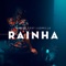 Rainha (feat. Ludmilla) - Single
