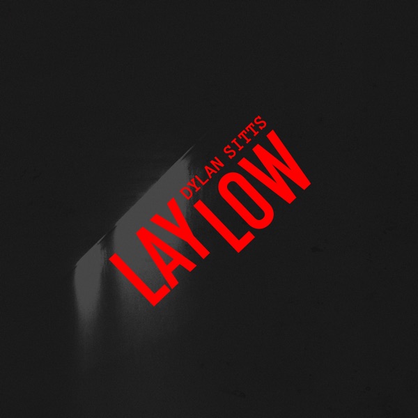Lay Low - EP