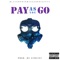 Pay as You Go - BPR lyrics