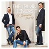 I successi - Best Of - The Italian Tenors