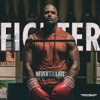 Never Too Late (Fighter) - Single