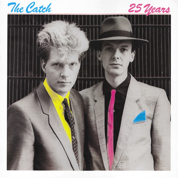 The Catch - 25 Years