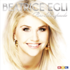 Pure Lebensfreude (Deluxe Version) - Beatrice Egli