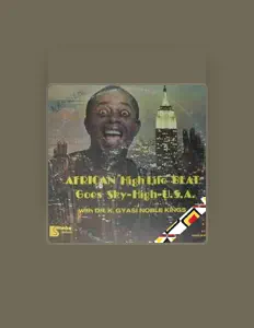 Listen to Dr. K. Gyasi, watch music videos, read bio, see tour dates & more!