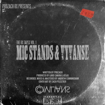 The Rx Tapes Vol. 1: Mic Stands & Vyvanse - EP
