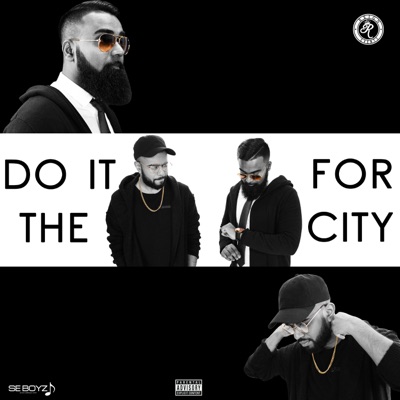 Do It for the City (feat. Reign) - Single