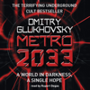 Metro 2033 - Dmitry Glukhovsky