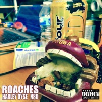 Roaches (feat. Mink Sinatra) - Single - Harley Dyse