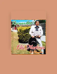 Escucha a Eliú Martínez, mira vídeos musicales, lee la biografía, consulta fechas de giras y mucho más.