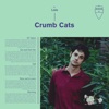 Crumb Cats - EP