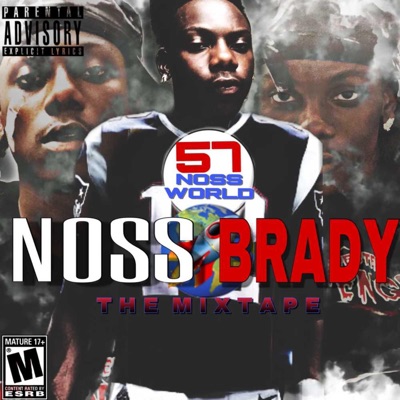 Noss Brady: The Mixtape