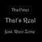 That's Real (feat. Rico Zone) - ThaVinci lyrics