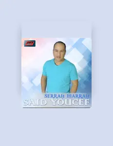 Dengarkan Saïd Youcef, tonton video musik, baca bio, lihat tanggal tur & lainnya!