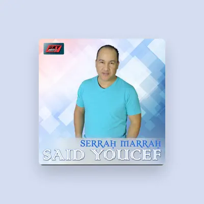 Listen to Saïd Youcef, watch music videos, read bio, see tour dates & more!