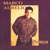 Marco Aurelio - Promessa