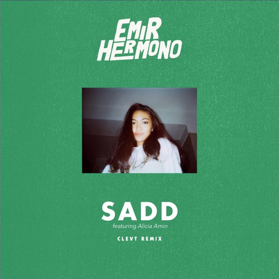 Cover artwork for Sadd (feat. Alicia Amin)