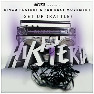 Get Up (Rattle) [feat. Far East Movement] - Single