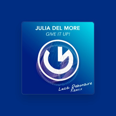 Listen to Julia Del More, watch music videos, read bio, see tour dates & more!